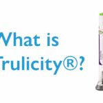 What is Trulicity Uses, Side Effects, and Precautions